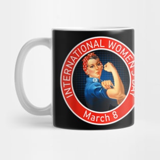 International Womens Day March 8 Mug